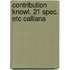 Contribution knowl. 21 spec. etc calliana
