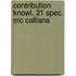 Contribution knowl. 21 spec. etc calliana