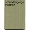 Schildvleugelige insecten door Everts