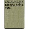 Aantekeningen tjan tjoe siems vert. door Uhlenbeck