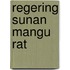 Regering sunan mangu rat