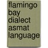 Flamingo bay dialect asmat language