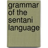 Grammar of the sentani language by Cowan