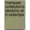 Marques collections dessins et d estamps door Lugt