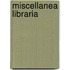Miscellanea libraria