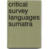 Critical survey languages sumatra by Voorhoeve