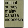Critical survey malay bahasa indonesia door Teeuw