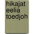 Hikajat eelia toedjoh
