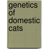 Genetics of domestic cats by Bamber