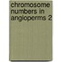 Chromosome numbers in angioperms 2