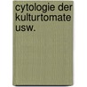 Cytologie der kulturtomate usw. door Gottschalk