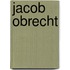 Jacob obrecht