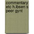 Commentary etc h.ibsen s peer gynt