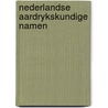 Nederlandse aardrykskundige namen by Beekman