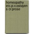 Homeopathy etc.p.v.ostayen s cr.prose