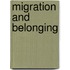 Migration and belonging