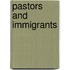 Pastors and immigrants