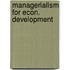 Managerialism for econ. development