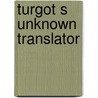 Turgot s unknown translator by Lundberg