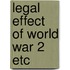 Legal effect of world war 2 etc