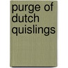 Purge of dutch quislings by David Mason