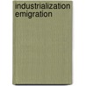 Industrialization emigration door Steigenga