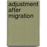 Adjustment after migration by Ex