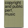 Copyright and public perf. music door Rothenberg