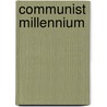 Communist millennium door Denno