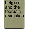 Belgium and the february revolution by Gooch