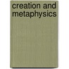 Creation and metaphysics by Thibault