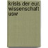 Krisis der eur. wissenschaft usw