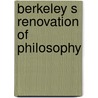 Berkeley s renovation of philosophy door N. Ardley