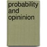 Probability and opininion