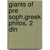 Giants of pre soph.greek philos. 2 dln by Cleve