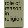 Role of reason in religion door Freeman