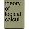 Theory of Logical Calculi by Wojcicki, Ryszard