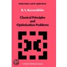 Classical Principles and Optimization Problems by Razumikhin, Boris Sergeevi