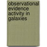 Observational evidence activity in galaxies by Unknown