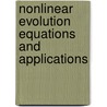 Nonlinear Evolution Equations and Applications door Morosanu, Gheorghe