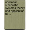 Nonlinear Stochastic Systems Theory and Application to ... door Adomian, George
