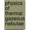 Physics of thermal gaseous nebulae by Aller