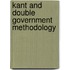 Kant and double government methodology