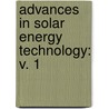 Advances in Solar Energy Technology: v. 1 by Garg, H. P.