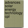 Advances solar energy technology cpl by Garg