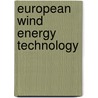 European Wind Energy Technology door Schmid, J.