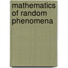 Mathematics of random phenomena door Kree