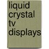 Liquid crystal tv displays