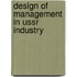 Design of management in ussr industry