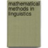 Mathematical Methods in Linguistics